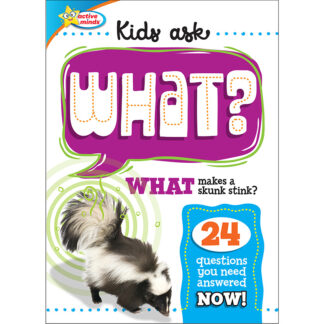 Active Minds Kids Ask WHAT Makes a Skunk Stink? Sequoia Children's Publishing Book