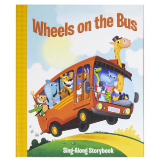 Wheels On The Bus Sequoia Children's Publishing Book