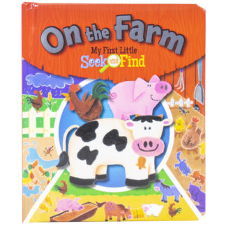On the Farm My First Little Seek and Find Sequoia Children's Publishing Book