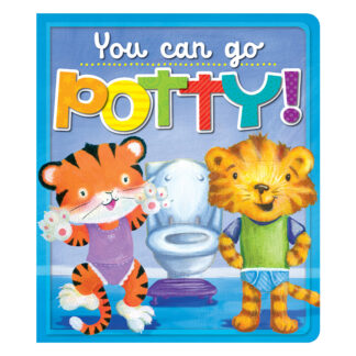 You Can Go Potty! Sequoia Children's Publishing Book