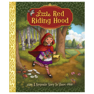 Little Red Riding Hood Sequoia Children's Publishing Book