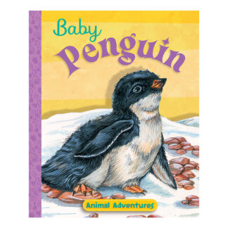 Baby Penguin Sequoia Children's Publishing Book
