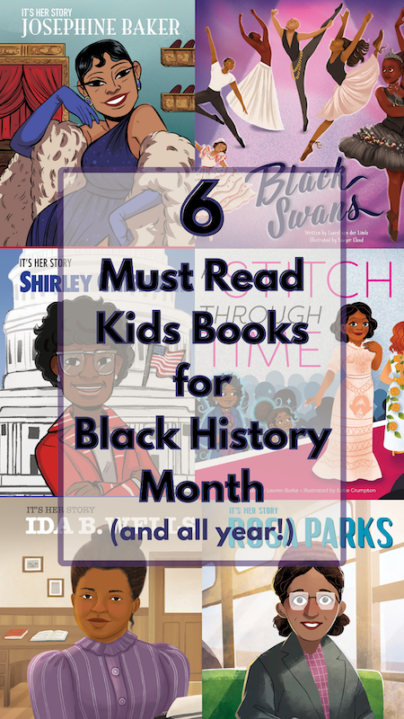 6 Must Read Kids Books for Black History Month