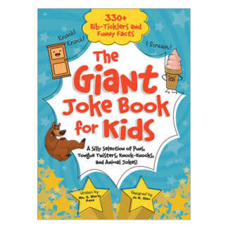 The Giant Joke Book for Kids Sequoia Children's Publishing