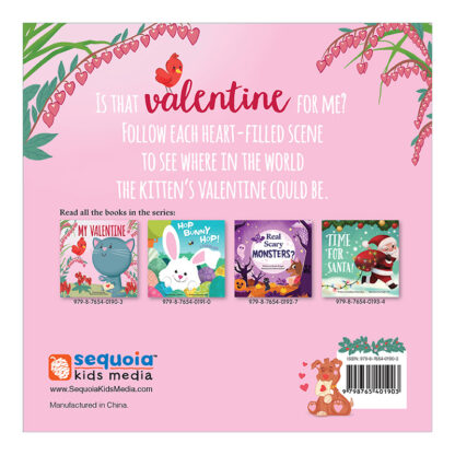 My Valentine (School & Library Edition) Sequoia Kids Media Book