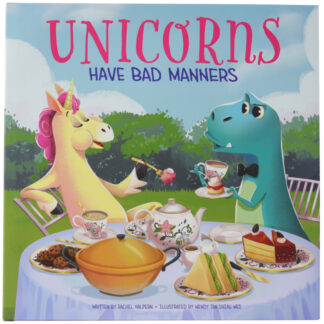 Unicorns Have Bad Manners Sunbird Children's Picture Book