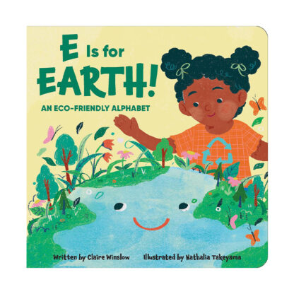 E is for Earth! An Eco-Friendly Alphabet Sunbird Children's Picture Book