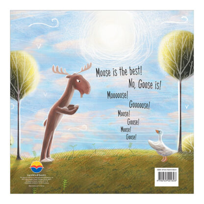 Moose Versus Goose (School & Library Edition) Sequoia Kids Media Book