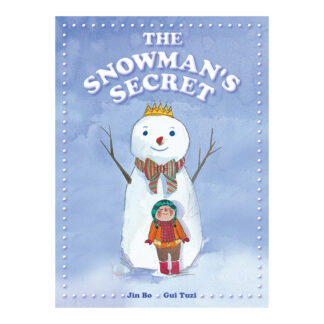 The Snowman's Secret Cardinal Media Folktale Picture Book