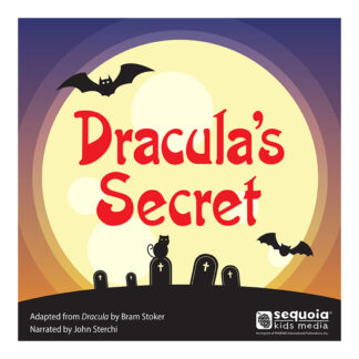 Dracula's Secret Audiobook Sequoia Kids Media