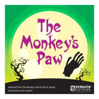 The Monkey's Paw Audiobook Sequoia Kids Media