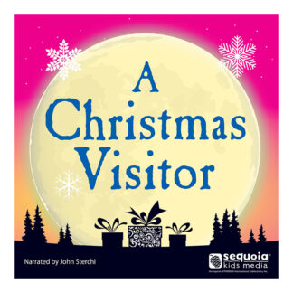 A Christmas Visitor Audiobook Sequoia Kids Media