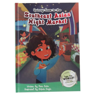 Quincy Goes to the Southeast Asian Night Market Children's Food Picture Book