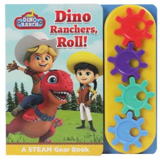 Dino Ranch: Dino Ranchers, Roll! A STEAM Gear Sound Book PI Kids